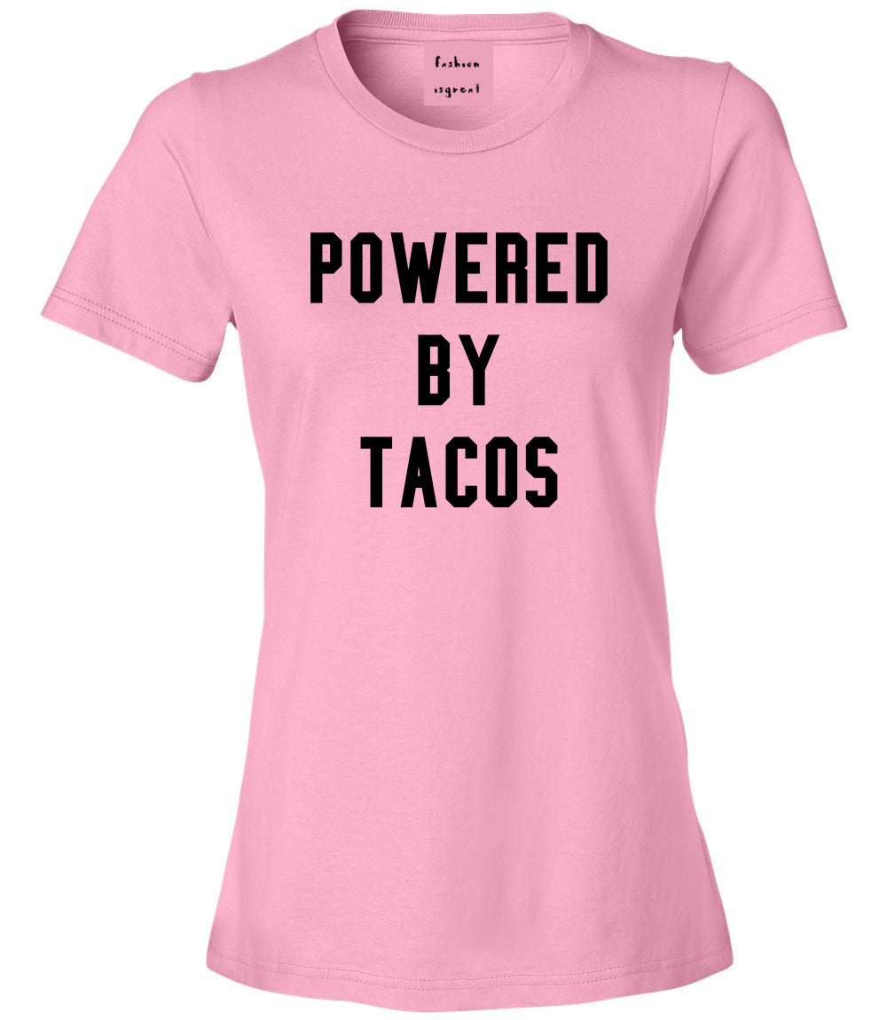 Powered By Tacos Pink T-Shirt