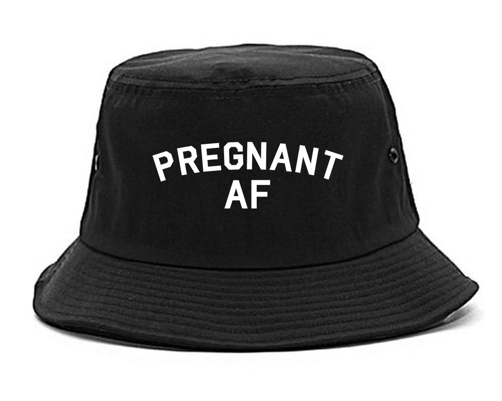 Pregnant AF Mom Black Bucket Hat