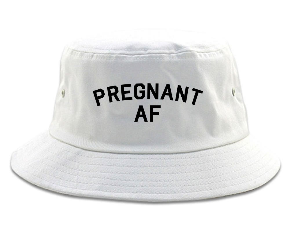 Pregnant AF Mom White Bucket Hat
