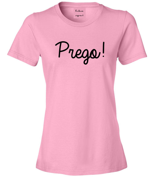 Prego Pregnancy Announcement Womens Graphic T-Shirt Pink