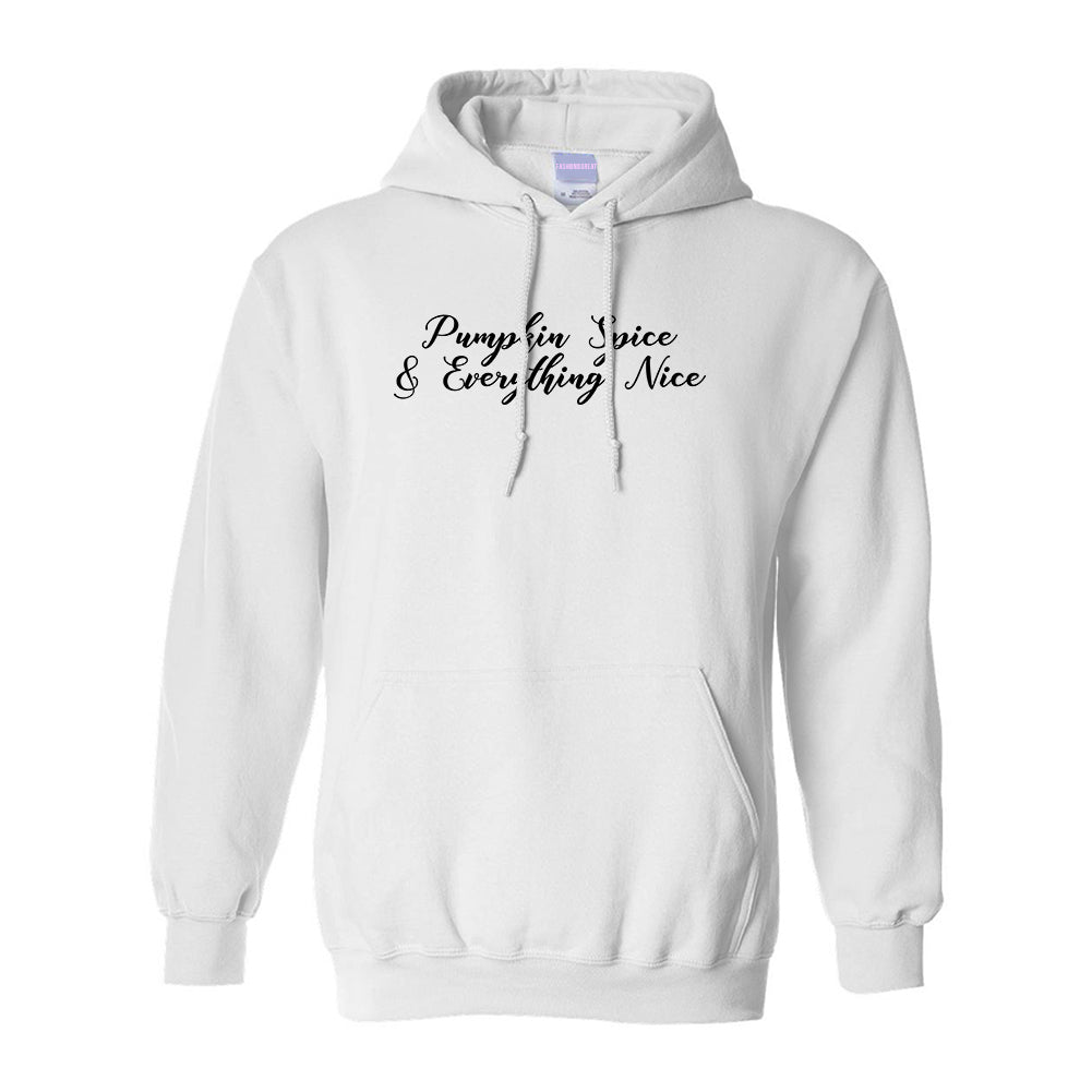 Pumpkin Spice And Everything Nice White Pullover Hoodie