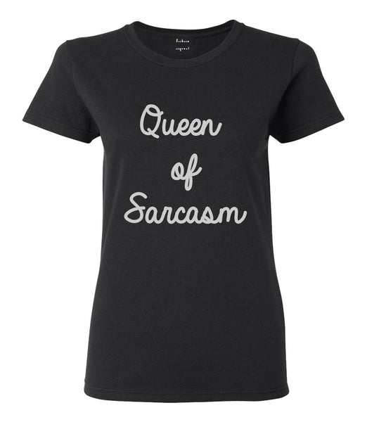 Queen Of Sarcasm Black T-Shirt