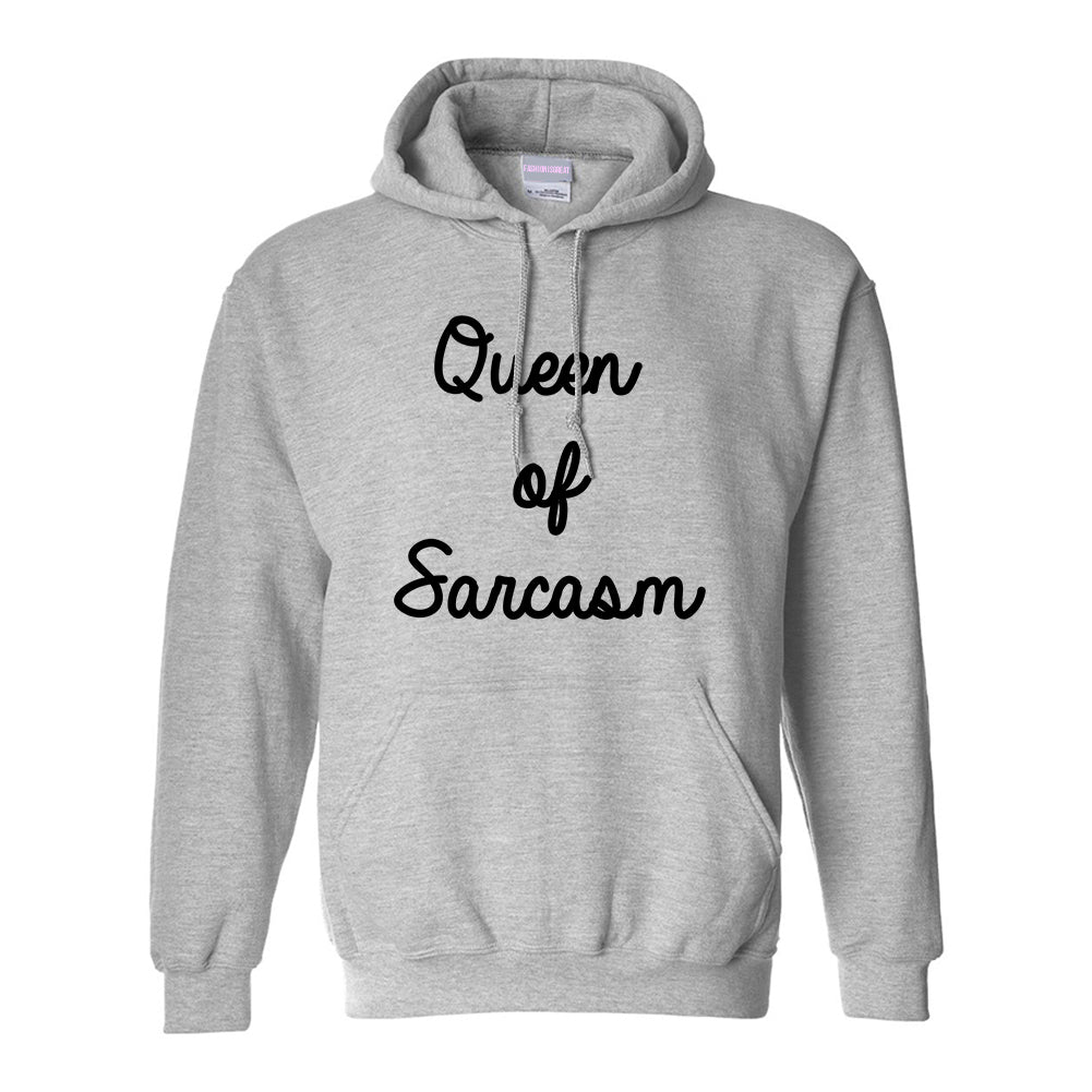Queen Of Sarcasm Grey Pullover Hoodie