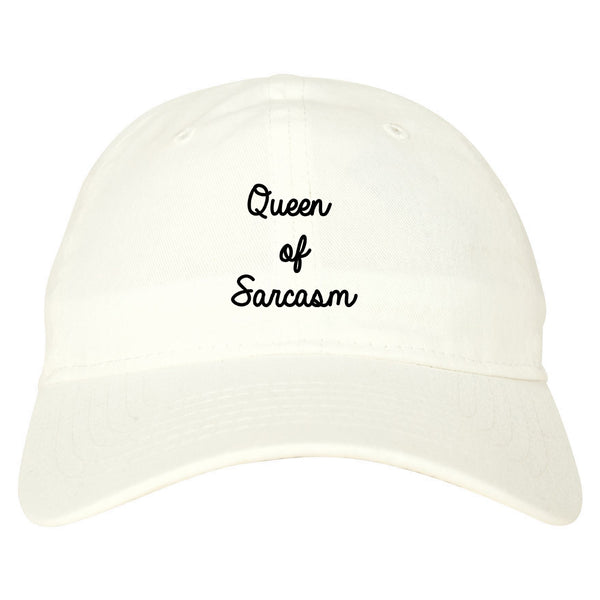 Queen Of Sarcasm White Dad Hat