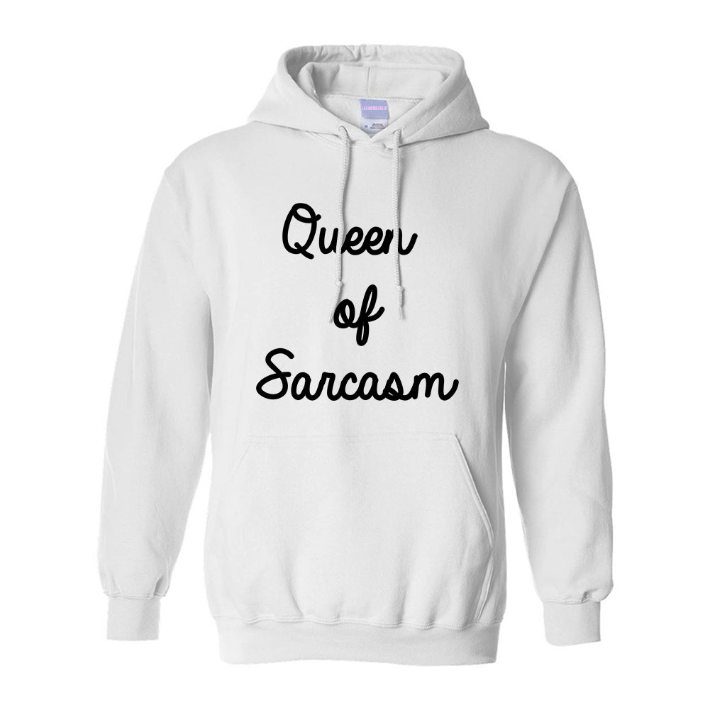 Queen Of Sarcasm White Pullover Hoodie
