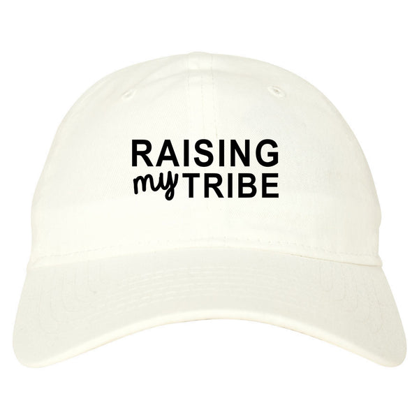 Raising My Tribe Mom Life Dad Hat White