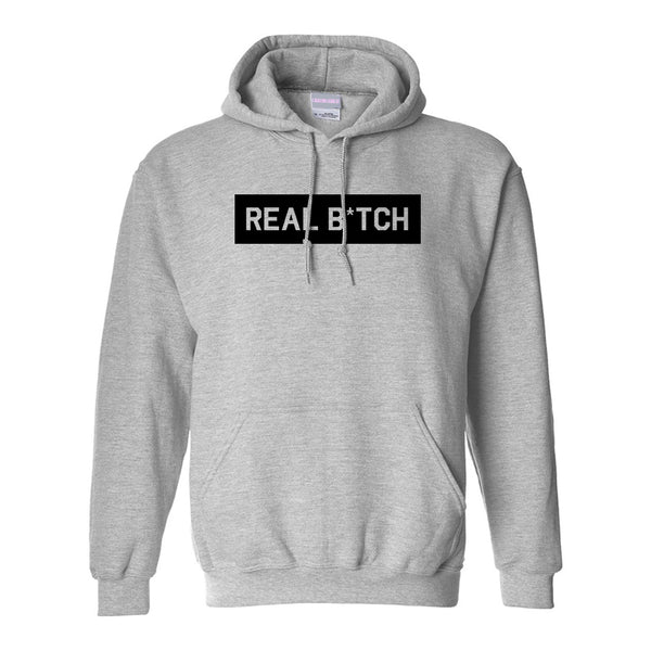Real Bitch Box Grey Womens Pullover Hoodie