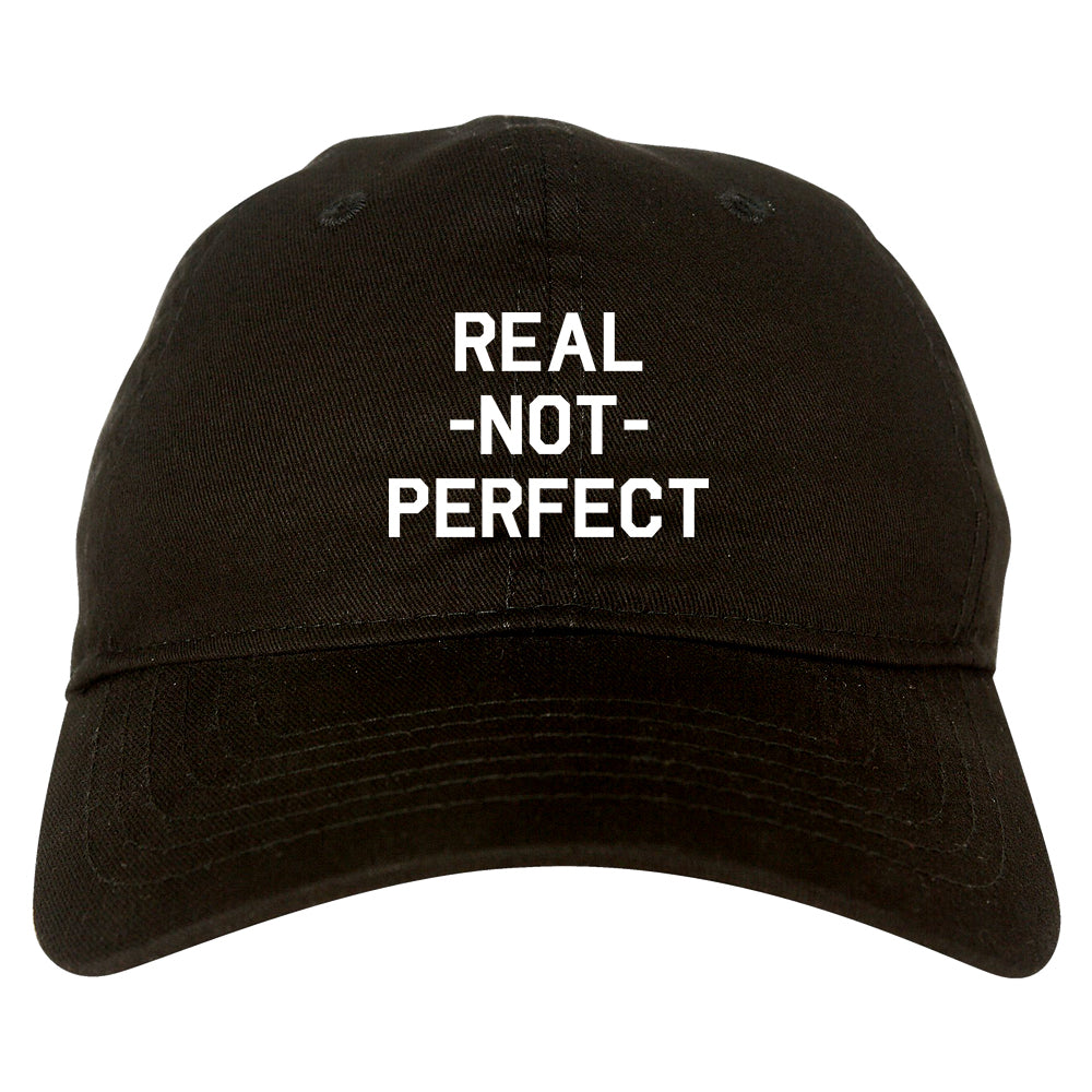 Real Not Perfect Dad Hat Black