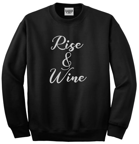Rise And Wine Bachelorette Party Black Crewneck Sweatshirt