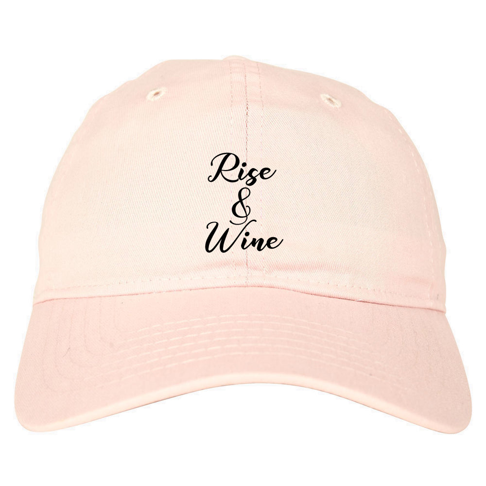 Rise And Wine Bachelorette Party Pink Dad Hat