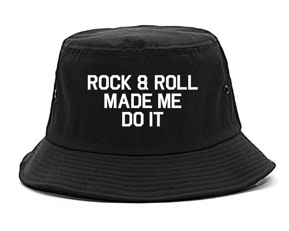 Rock And Roll Made Me Do It Black Bucket Hat