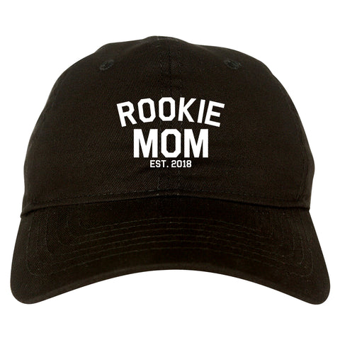 Rookie Mom Est 2018 Gift black dad hat