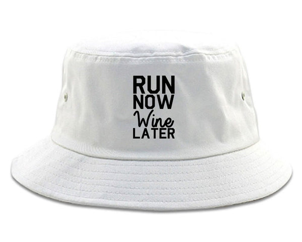 Run Now Wine Later Workout Gym Bucket Hat White