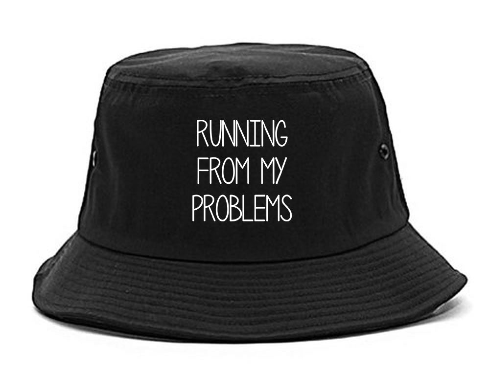 Running From My Problems Black Bucket Hat