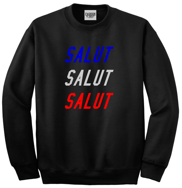Salut Hey In French Black Crewneck Sweatshirt