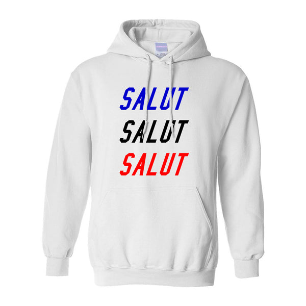 Salut Hey In French White Pullover Hoodie