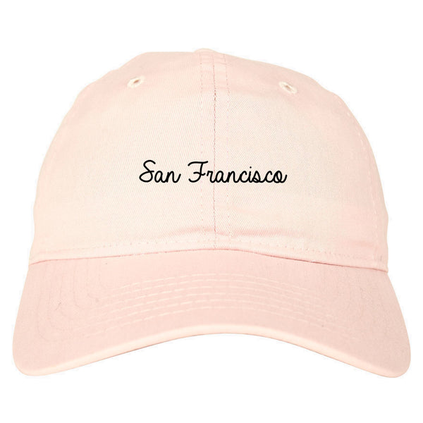 San Francisco CA Script Chest pink dad hat