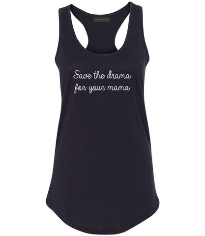 Save The Drama Black Racerback Tank Top