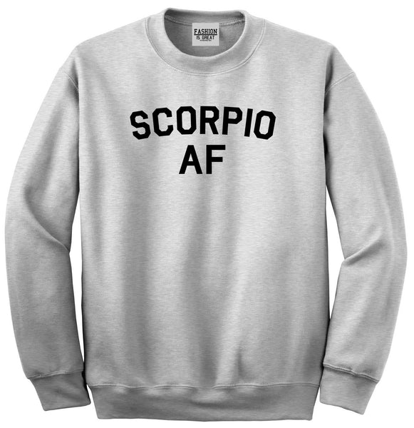 Scorpio AF Astrology Sign Grey Crewneck Sweatshirt