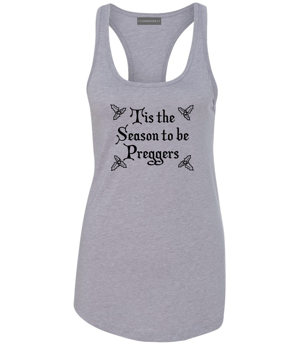 Season To Be Preggers christmas holiday Grey Racerback Tank Top
