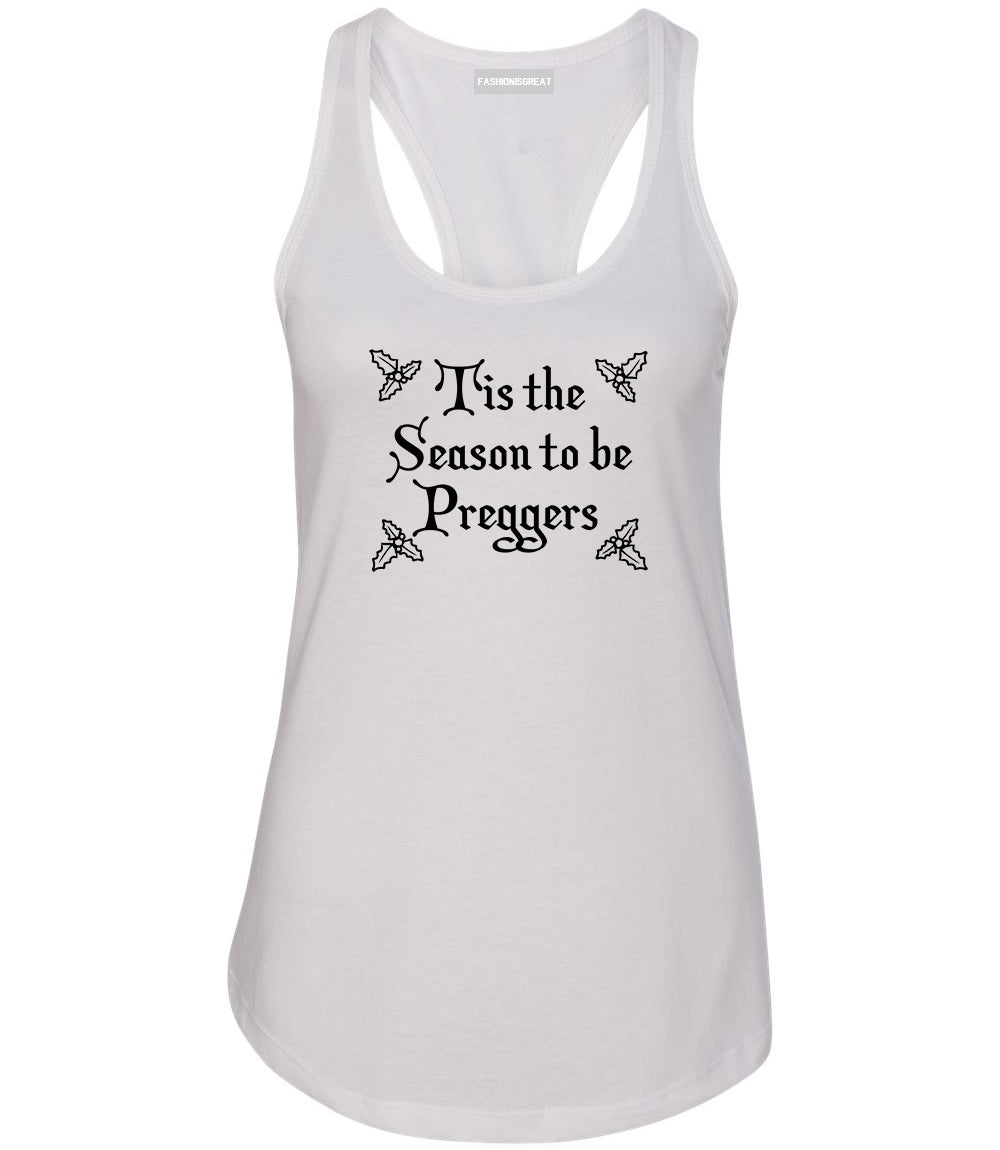 Season To Be Preggers christmas holiday White Racerback Tank Top