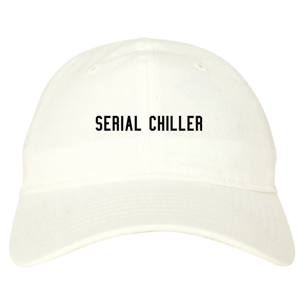 Serial Chiller Stoner 420 Dad Hat White