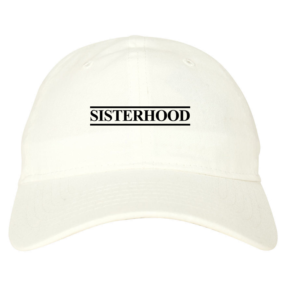 Sisterhood white dad hat