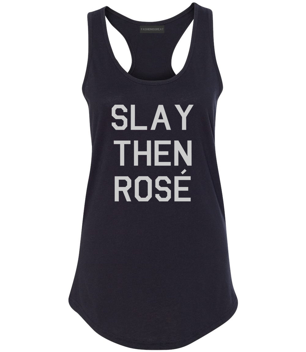 Slay Then Rose Black Racerback Tank Top