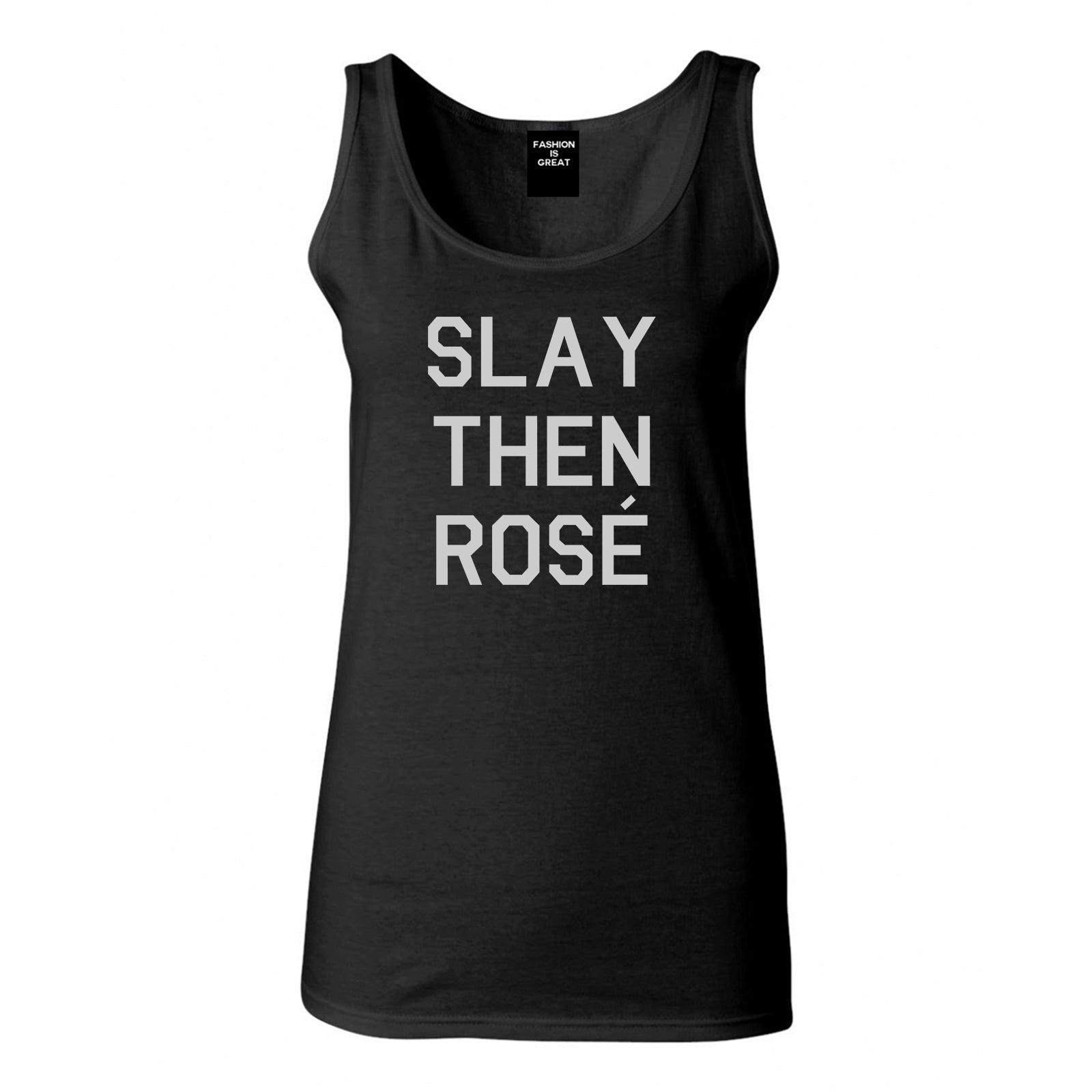 Slay Then Rose Black Tank Top