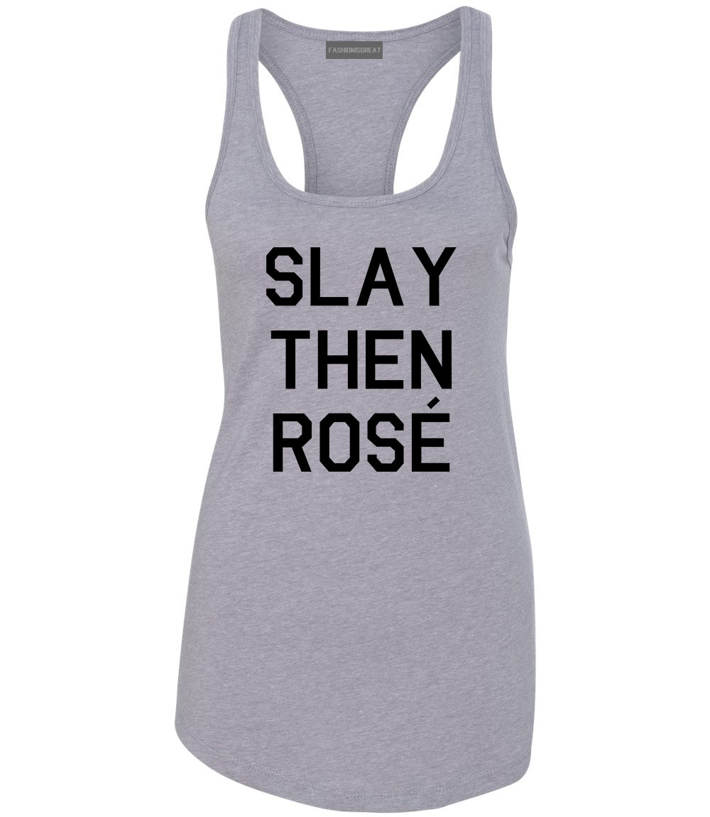 Slay Then Rose Grey Racerback Tank Top