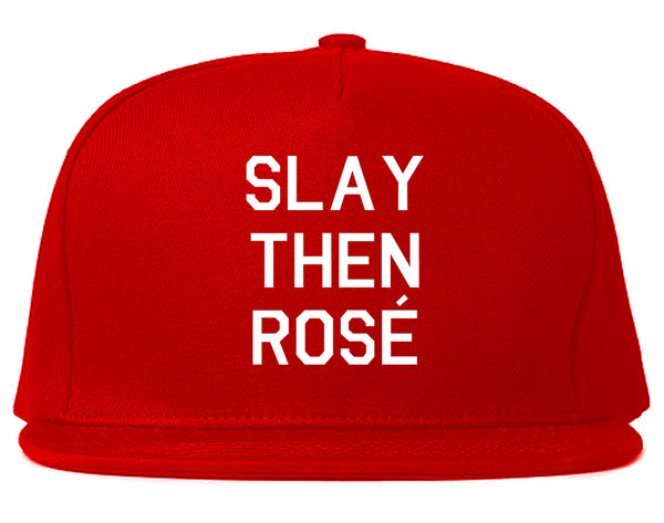 Slay Then Rose Red Snapback Hat