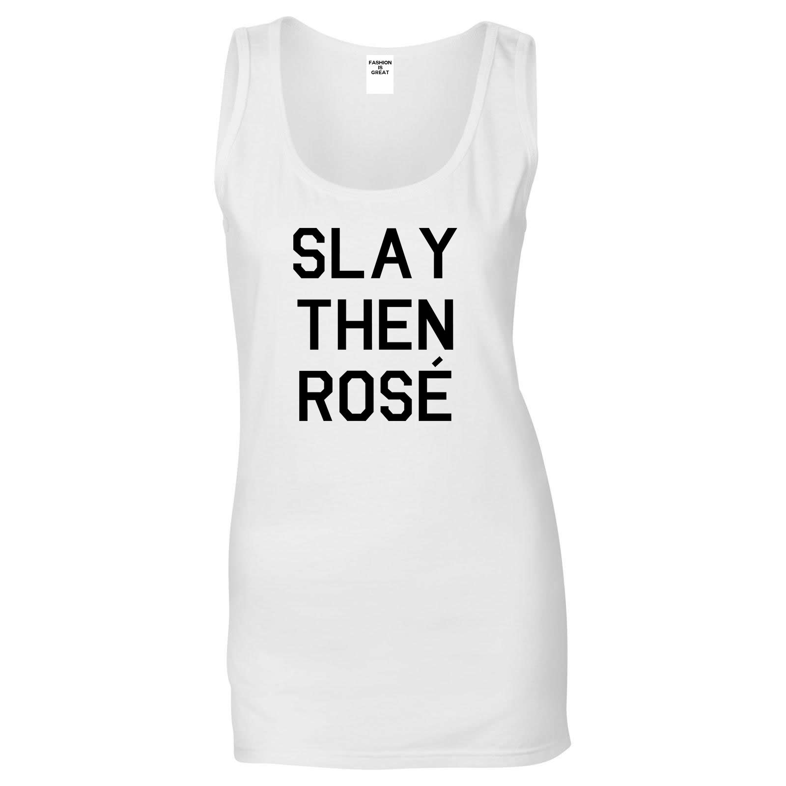 Slay Then Rose White Tank Top
