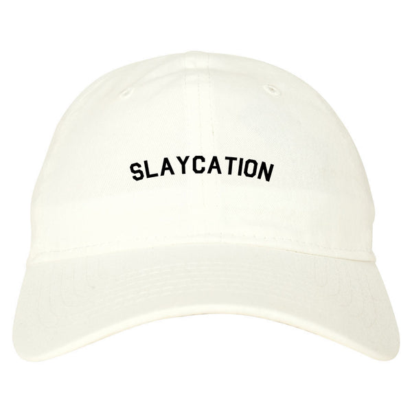 Slaycation Slay Vacation White Dad Hat