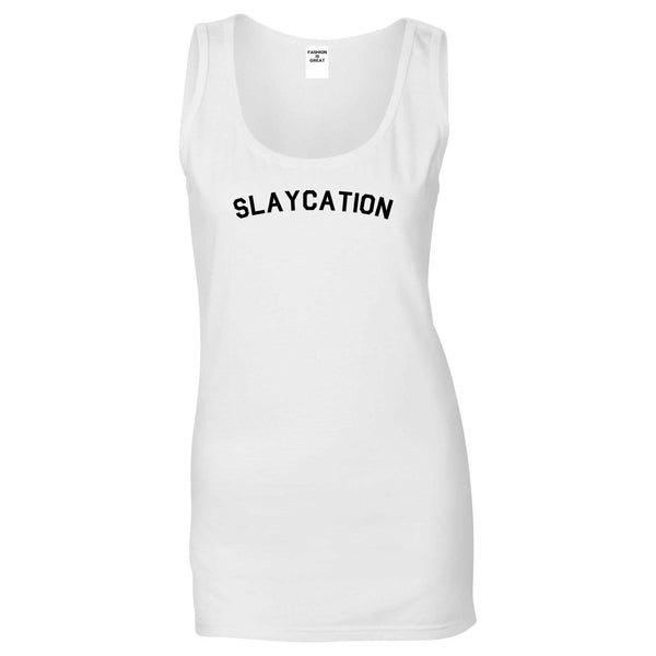 Slaycation Slay Vacation White Tank Top