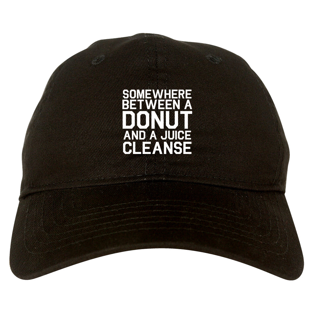 Somewhere Between A Donut And A Juice Cleanse Workout Dad Hat Black