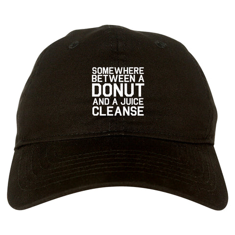 Somewhere Between A Donut And A Juice Cleanse Workout Dad Hat Black
