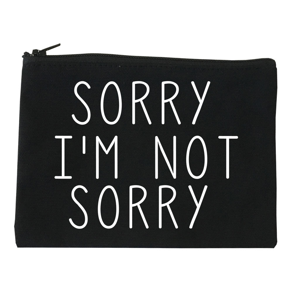 Sorry I'm Not Sorry Makeup Bag