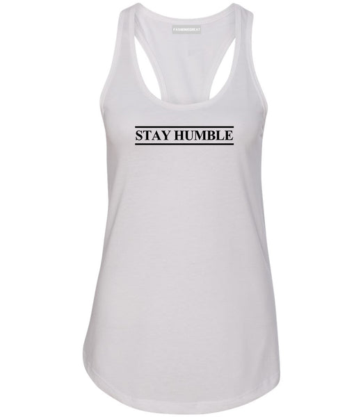 Stay Humble Lines White Womens Racerback Tank Top