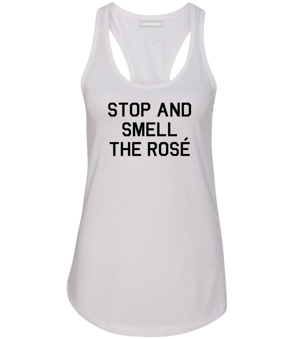 Stop And Smell The Rose Wine White Racerback Tank Top