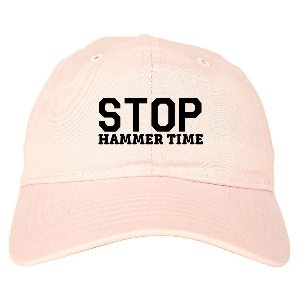 Stop Hammer Time 90s Rap Dad Hat Pink