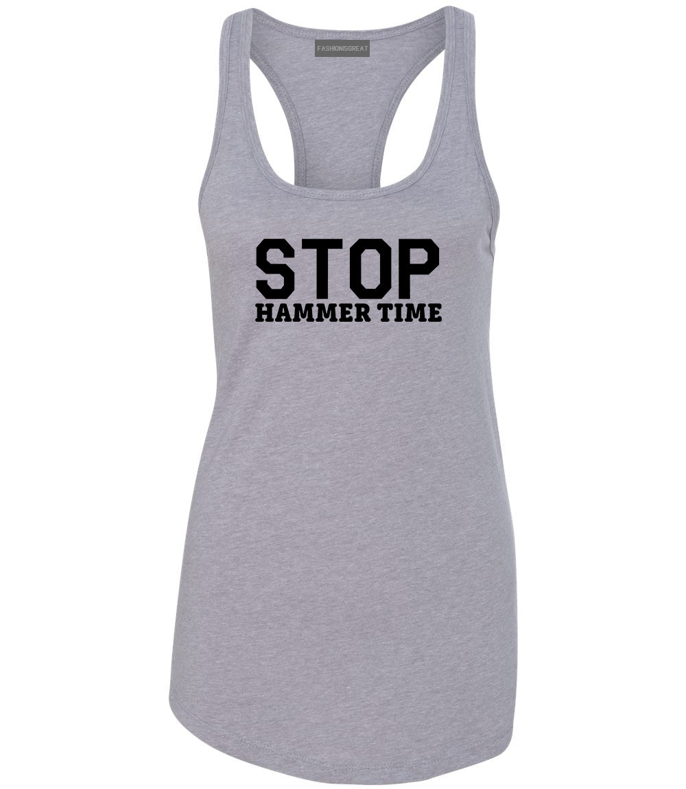 Stop Hammer Time 90s Rap Womens Racerback Tank Top Grey