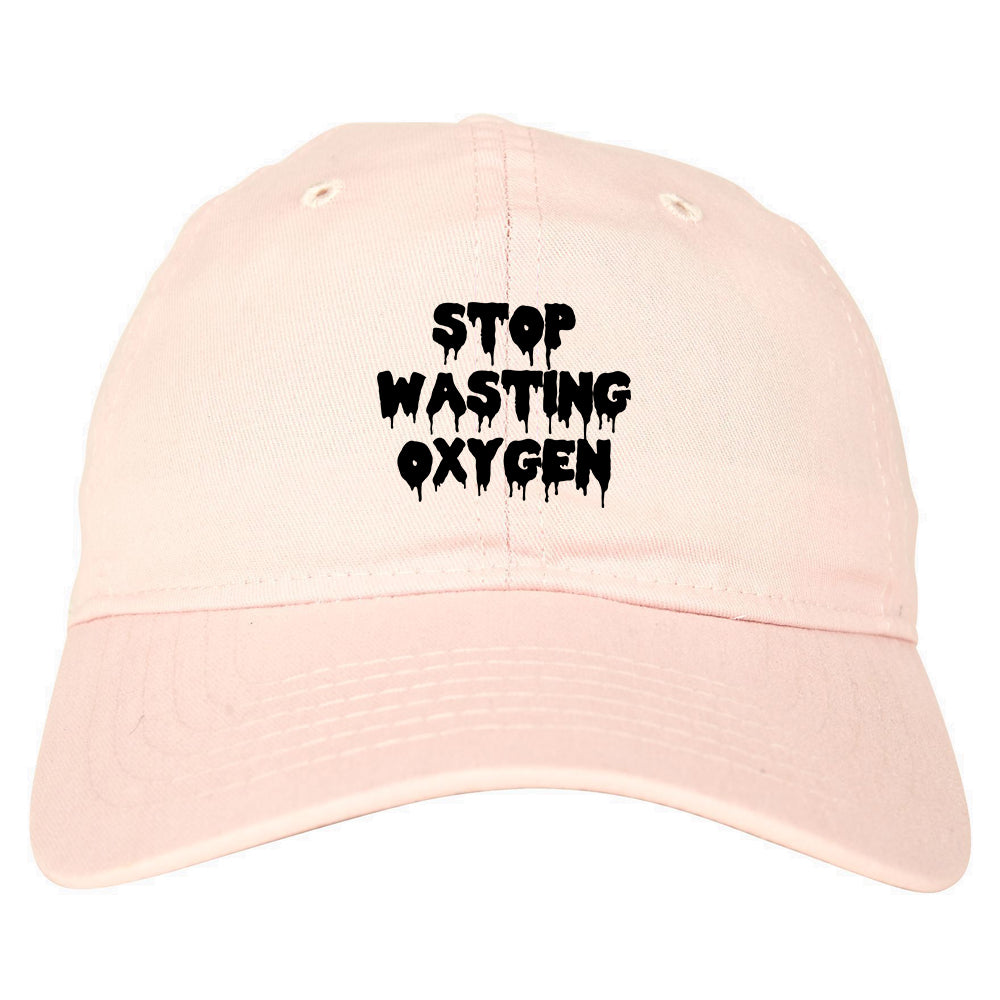 Stop Wasting Oxygen Funny Goth Dad Hat Pink
