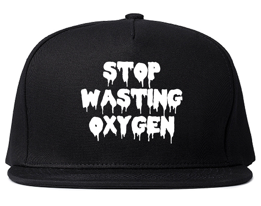 Stop Wasting Oxygen Funny Goth Snapback Hat Black