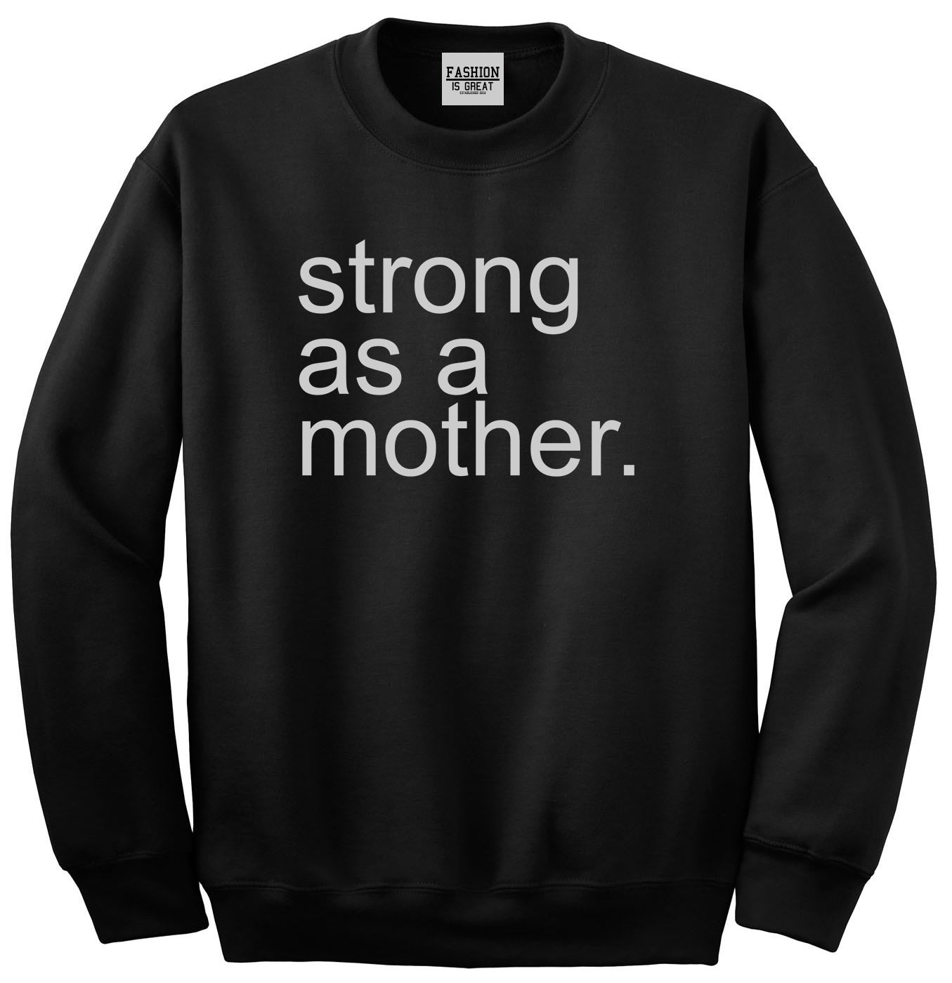 Strong As A Mother Mom Life Black Womens Crewneck Sweatshirt