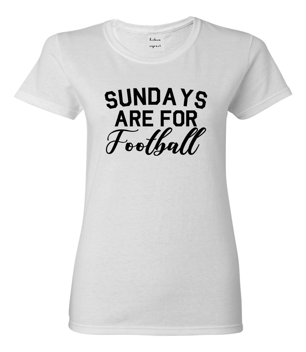 Sundays Are For Football Sports White T-Shirt