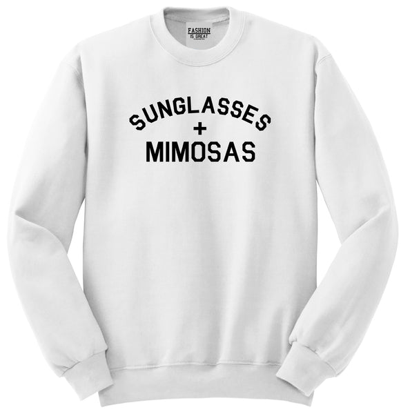 Sunglasses And Mimosas Vacay White Womens Crewneck Sweatshirt