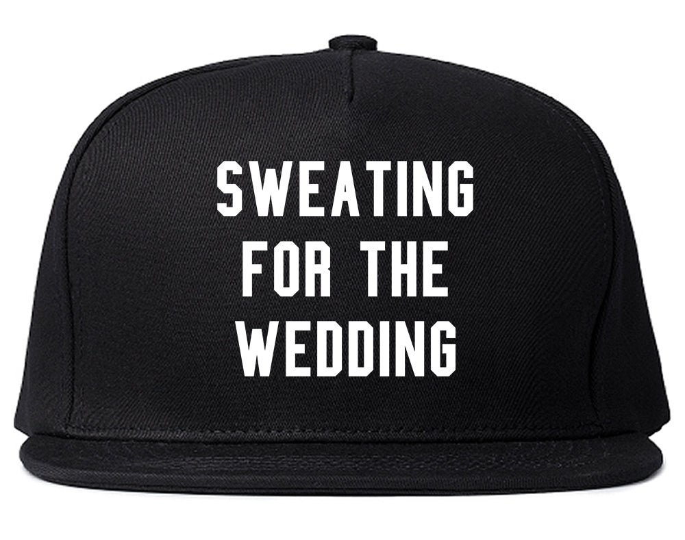 Sweating For The Weddding Bride Black Snapback Hat