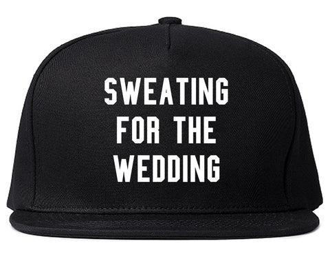 Sweating For The Weddding Bride Black Snapback Hat