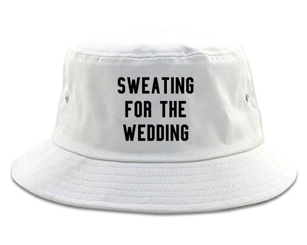 Sweating For The Weddding Bride white Bucket Hat