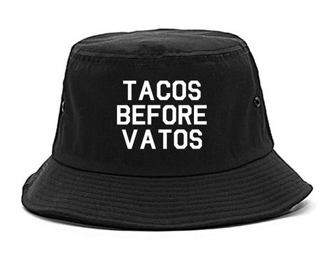 Tacos Before Vatos Funny Black Bucket Hat